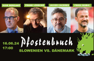 Pfostenbruch – Das Satirische EM-Spektakel