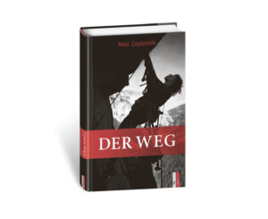 Slowenien: Land großer Bergsteiger und alpiner Literatur